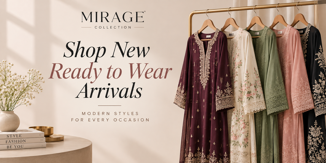 Shop New Ready to Wear Arrivals at Mirage Collection